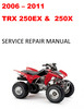 Thumbnail 2006 2007 2008 2009 2010 2011 TRX250EX 250X repair manual Thumbnail 2006 2007 2008 2009 2010 2011 TRX250EX 250X repair manual