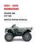 Thumbnail 2003-2009 Kawasaki Prairie 360 KVF360 4x4 Service Manual