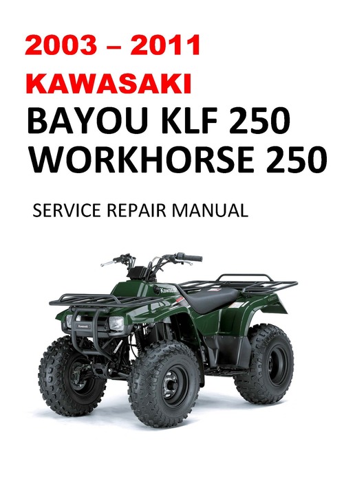 Product picture 2003-2011 Kawasaki Bayou KLF250 Service Repair Manual