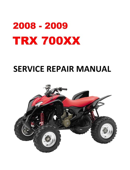 Product picture 2008-2009 TRX700XX Service Repair Workshop Manual