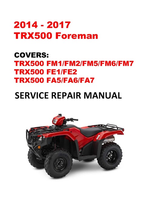 Product picture 2014-2017 TRX500 Foreman Service Repair Manual
