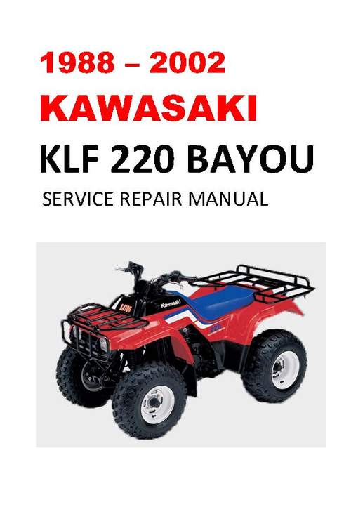 Product picture 1988-2002 Kawasaki Bayou KLF220 Service Repair Manual